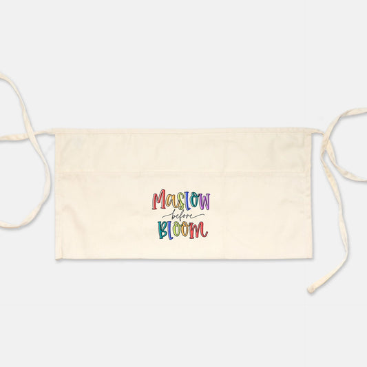 Maslow Before Bloom Apron