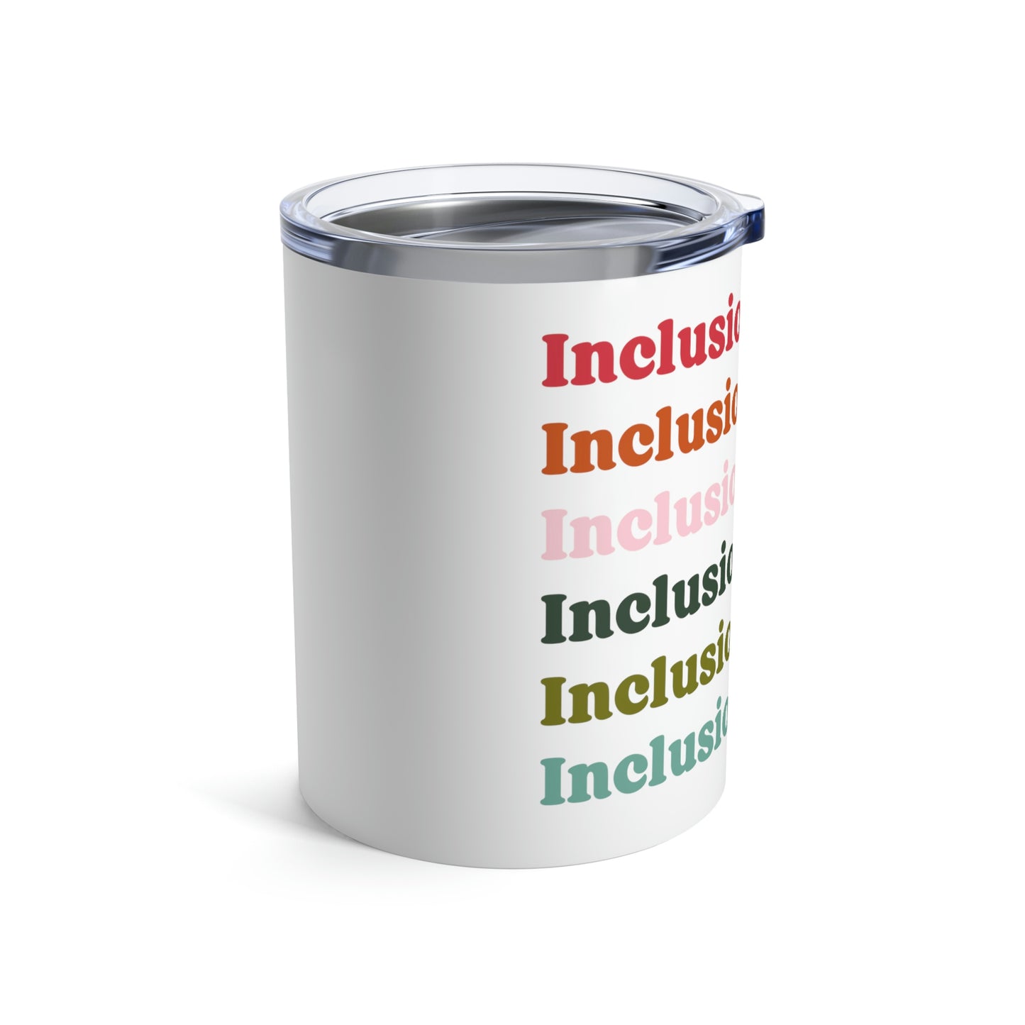 Inclusion Matters Tumbler 10oz