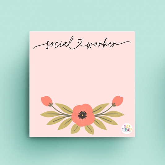 Social Worker Floral Sticky Notes