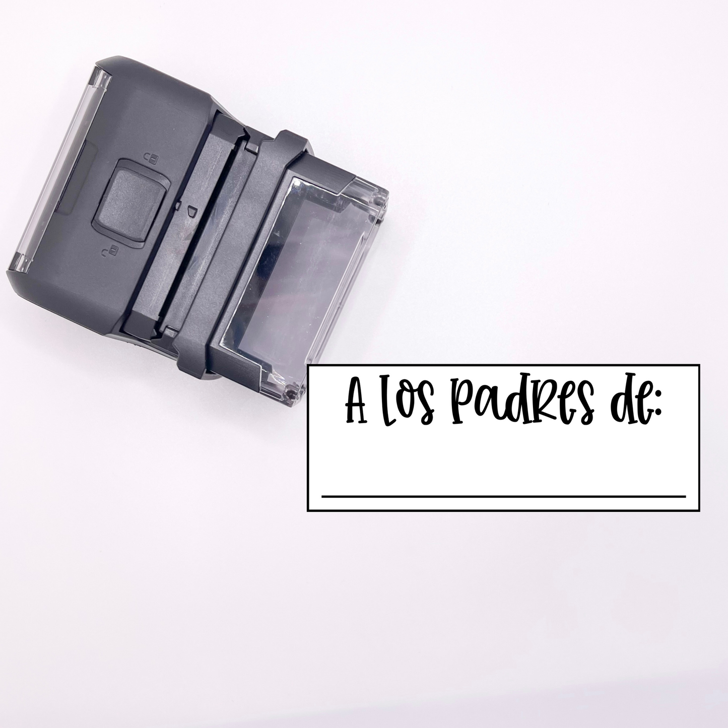 "A Los Padres De" Self-Inking Stamp (SPANISH VERSION)
