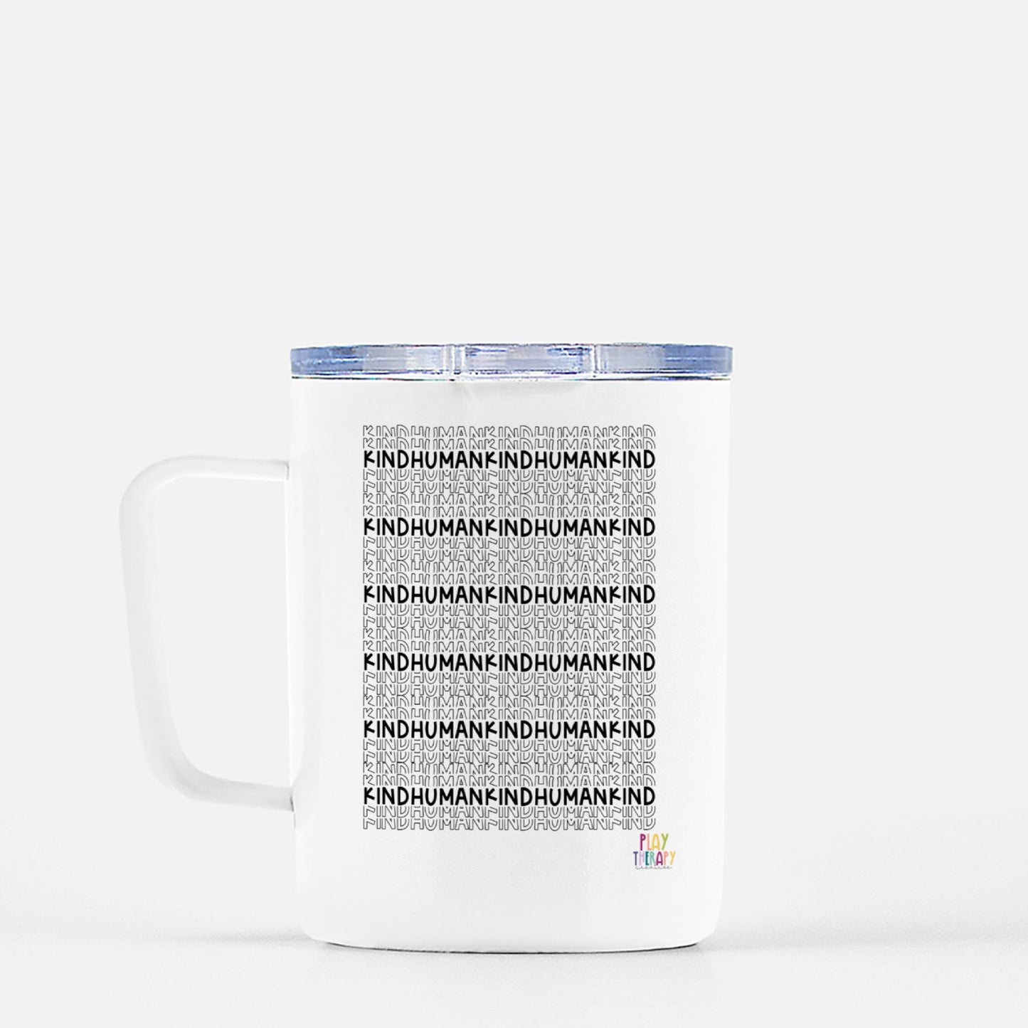 Kind Human Travel Mug w/ Lid 10 oz.