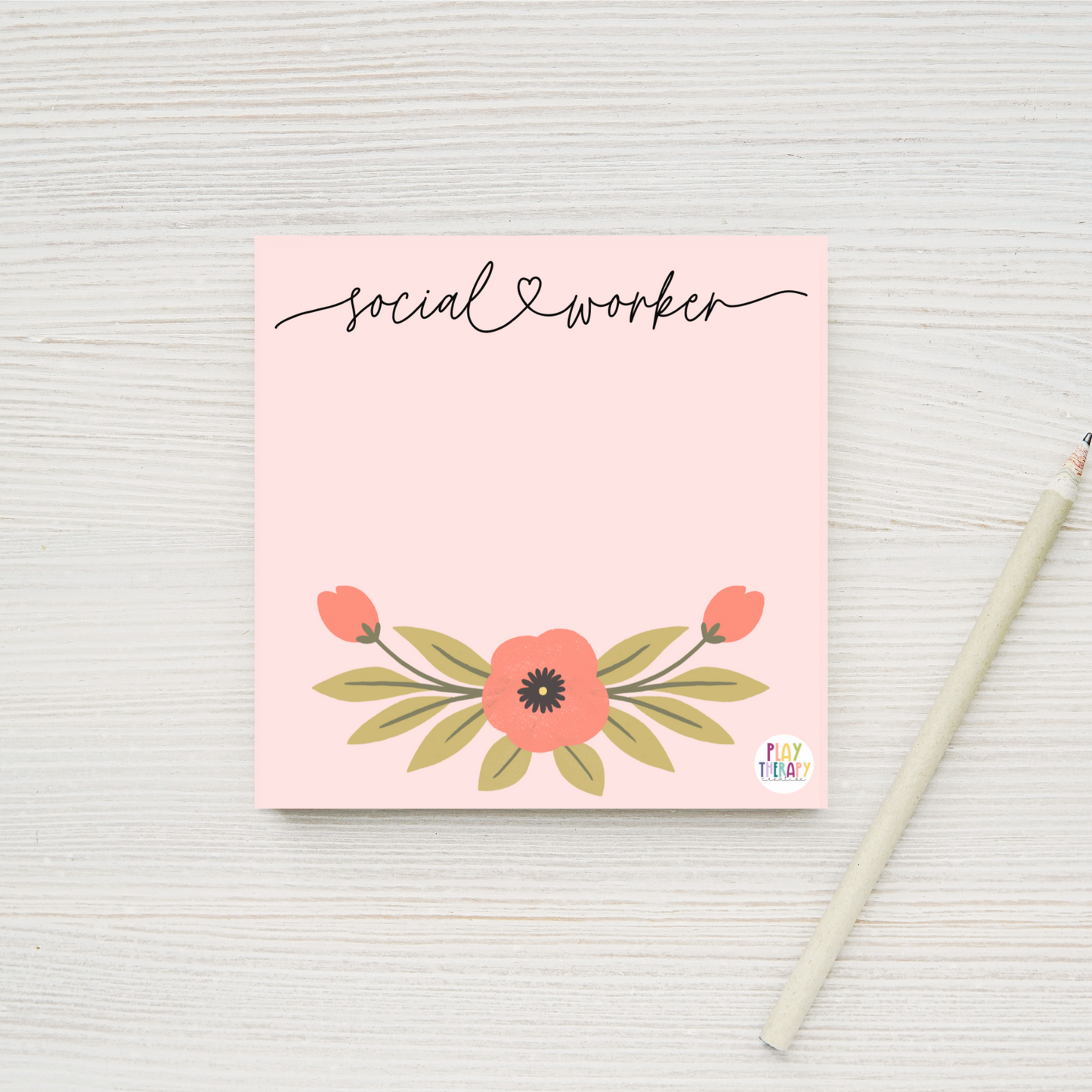 Social Worker Floral Sticky Notes