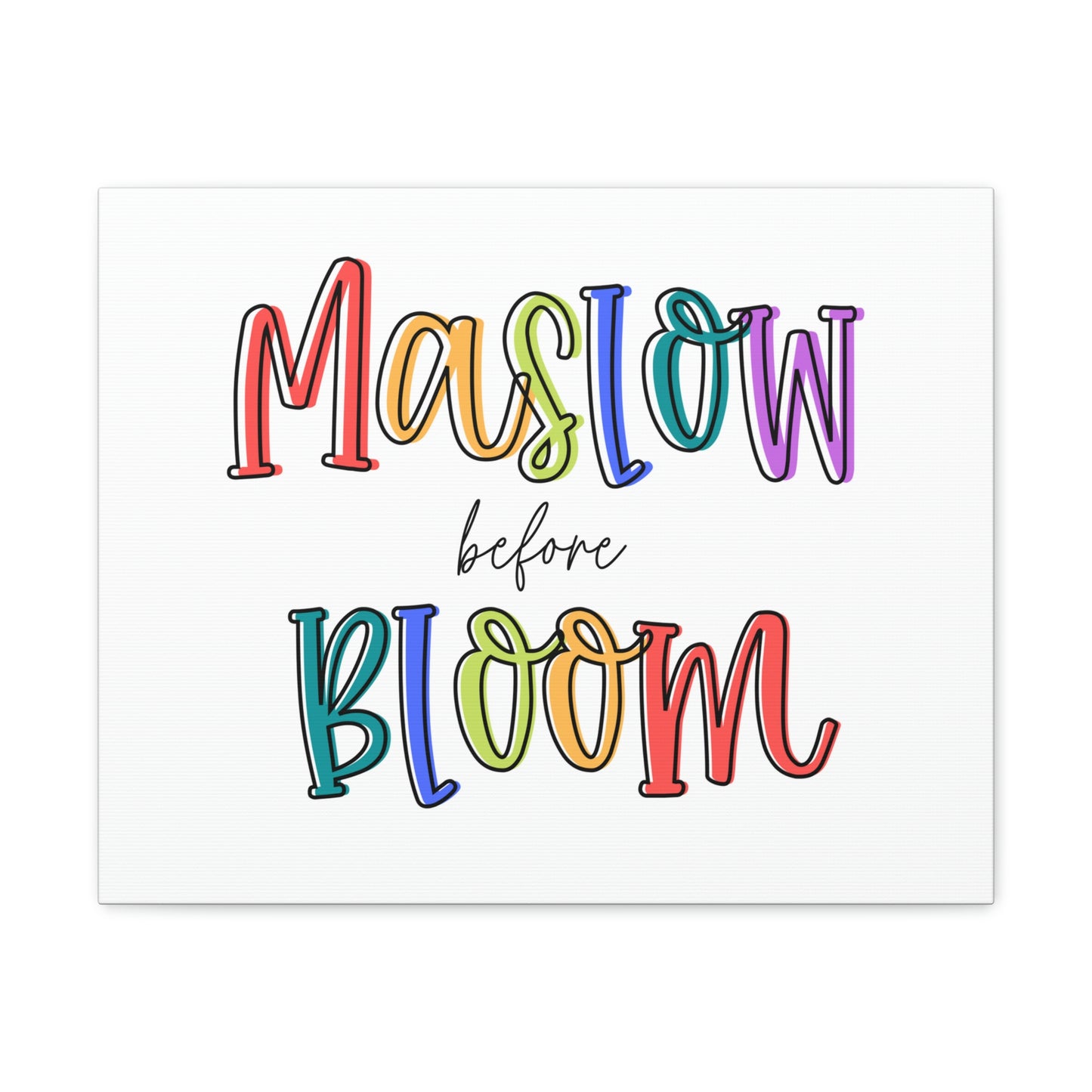 Maslow Before Bloom Canvas Print (20 x 16 in)