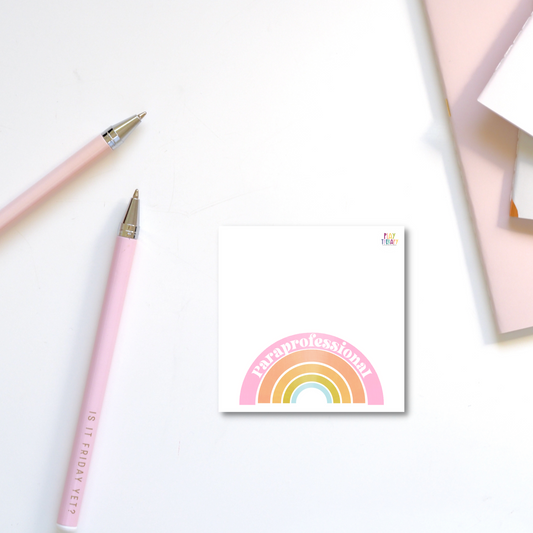 Paraprofessional Bright Rainbow Sticky Notes