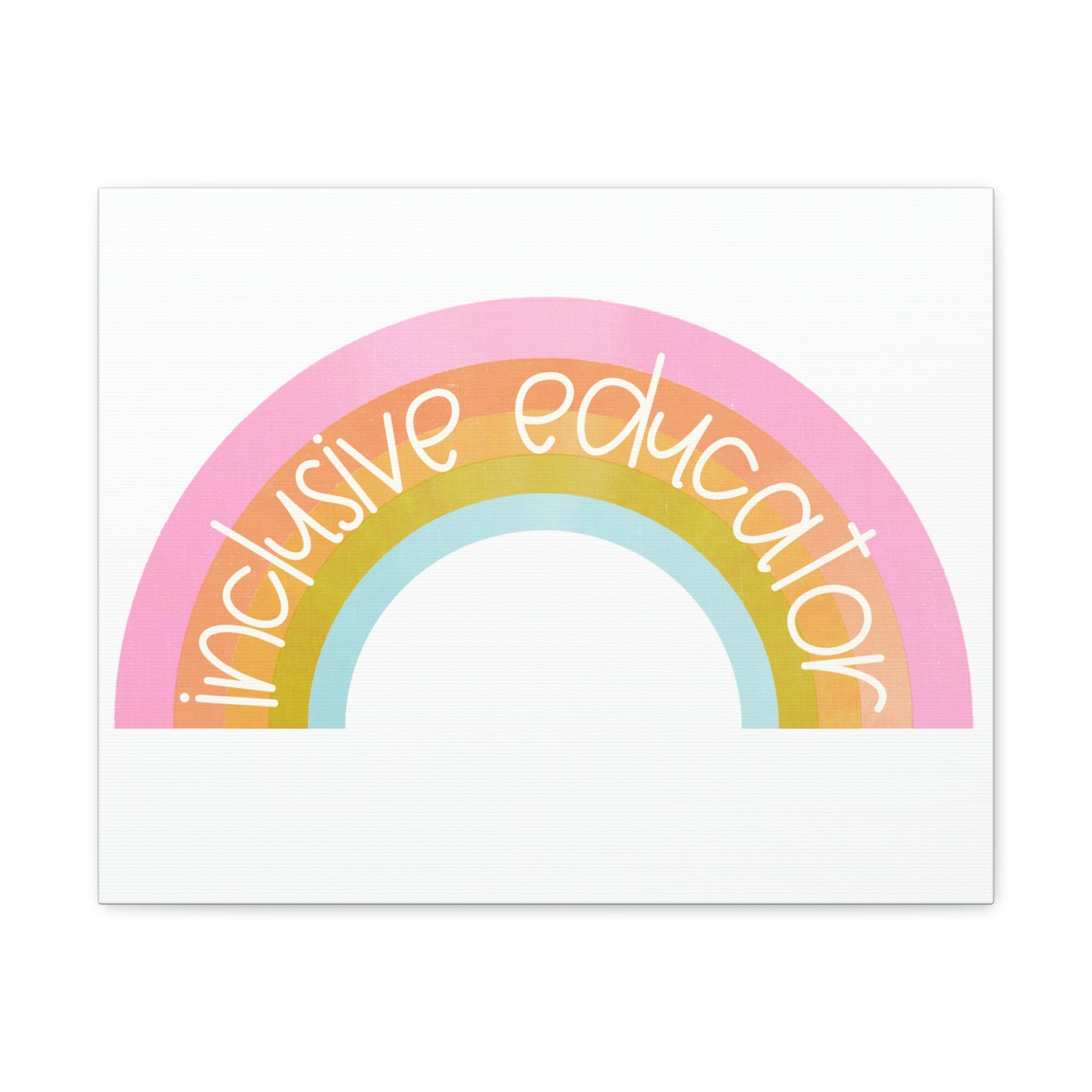 Inclusive Educator Canvas Print (20 x 16 in)
