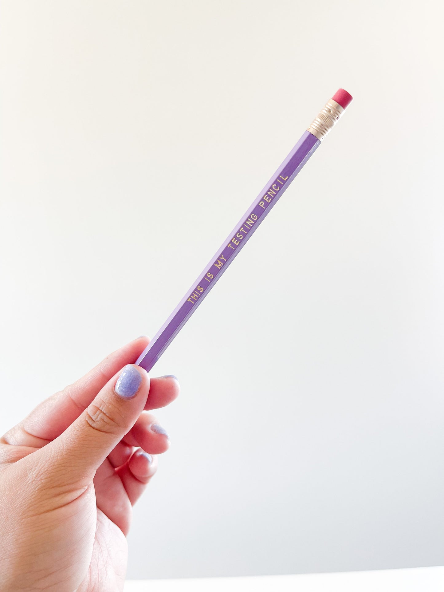 This Is My Testing Pencil (Lilac)