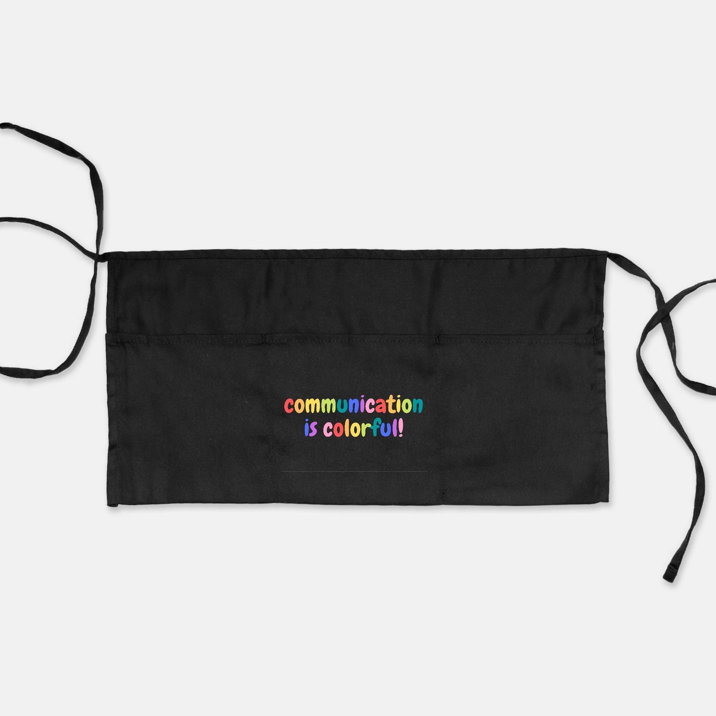 Communication is Colorful Apron