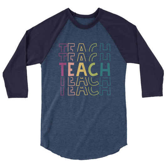 Rainbow Teach Raglan Tee