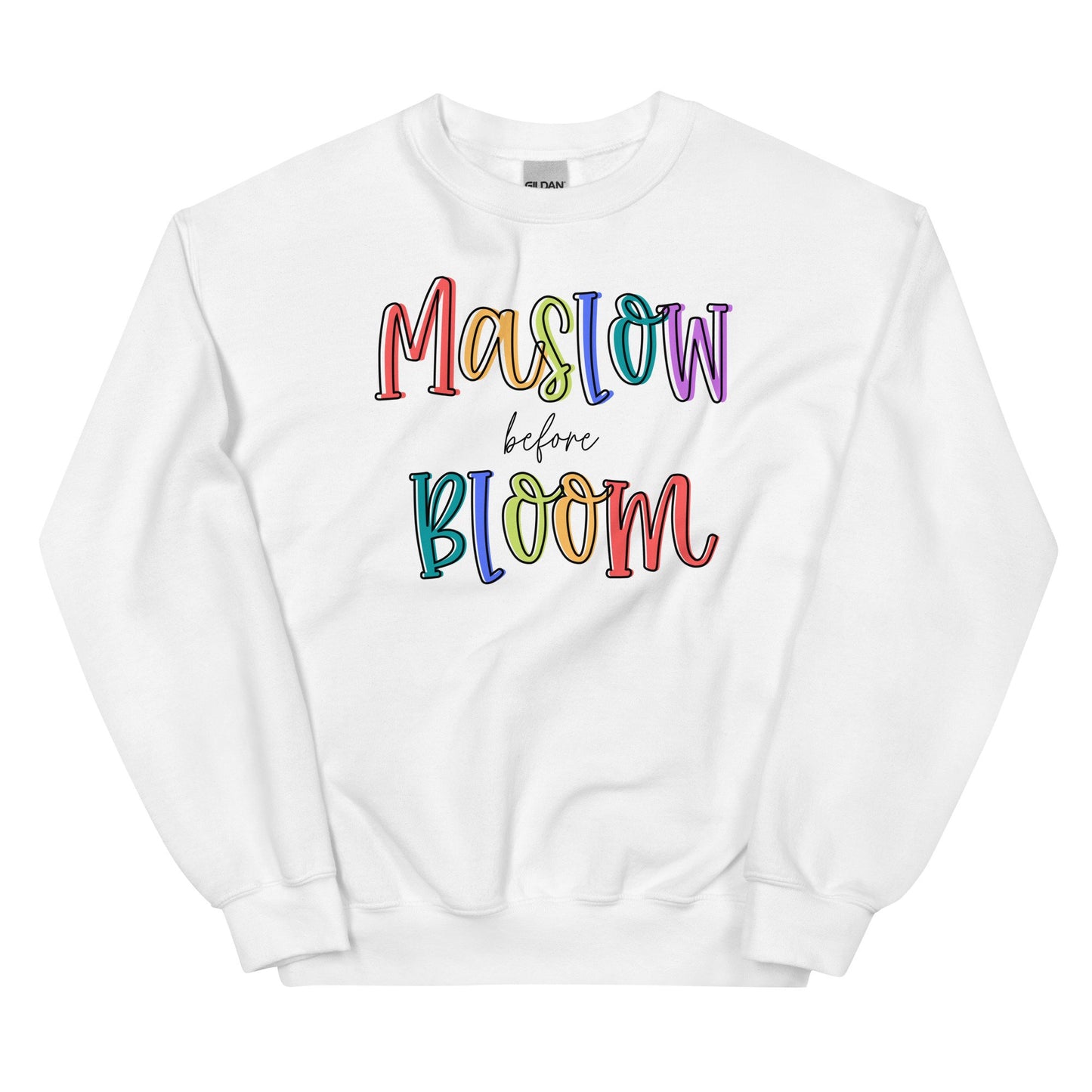 Maslow Before Bloom Pullover