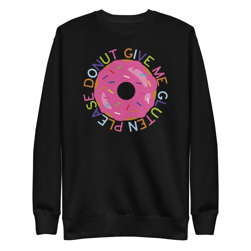 Adult Donut Give Me Gluten Pullover