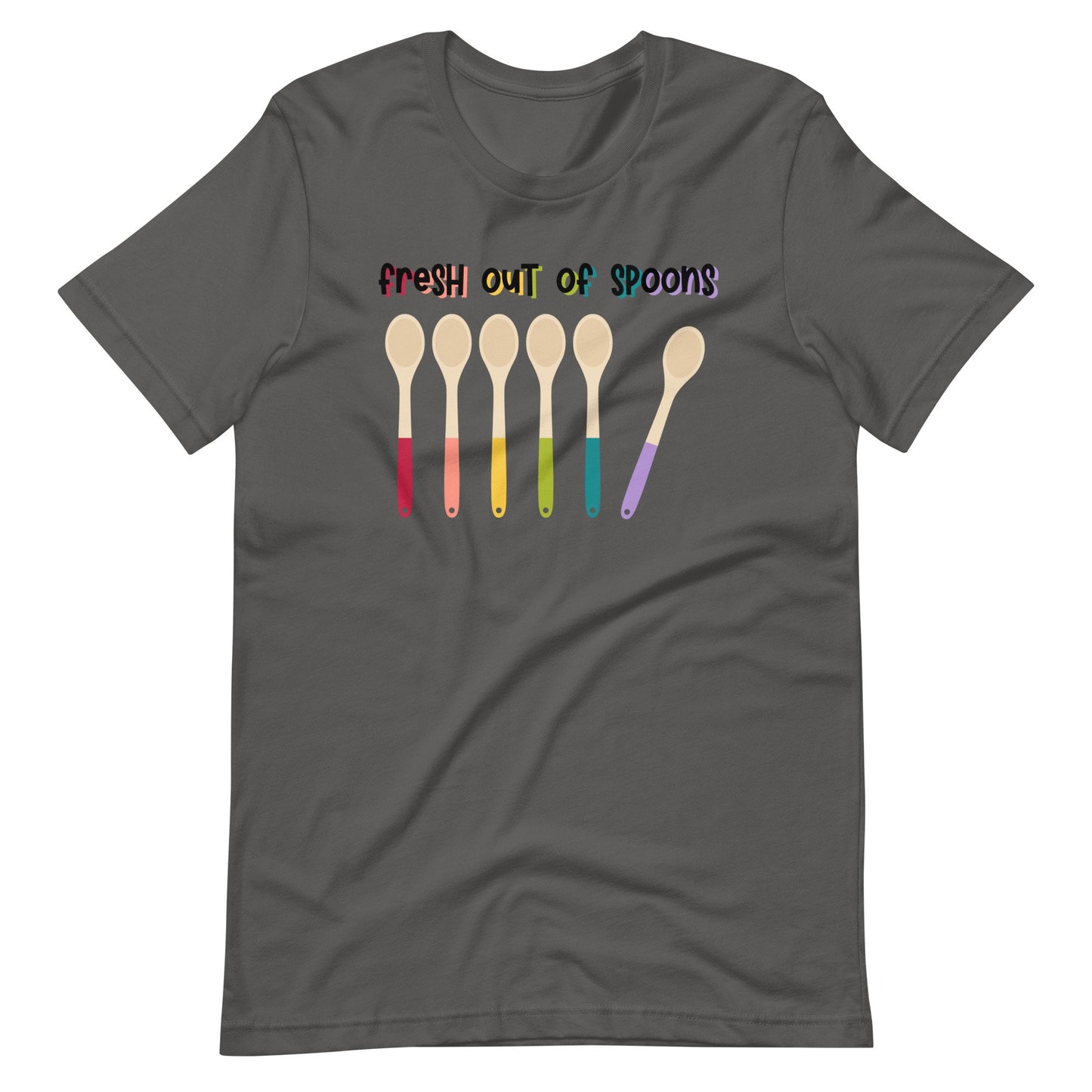 Fresh Out Of Spoons Tee