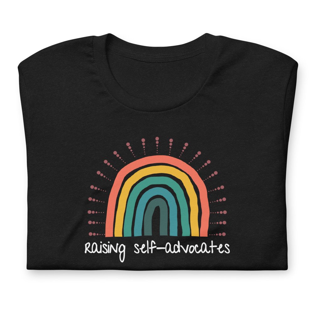 Raising Self-Advocates Tee