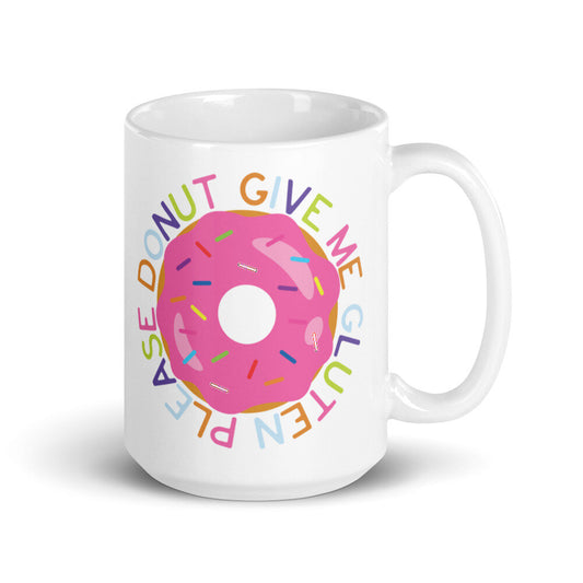 Please Donut Give Me Gluten Mug